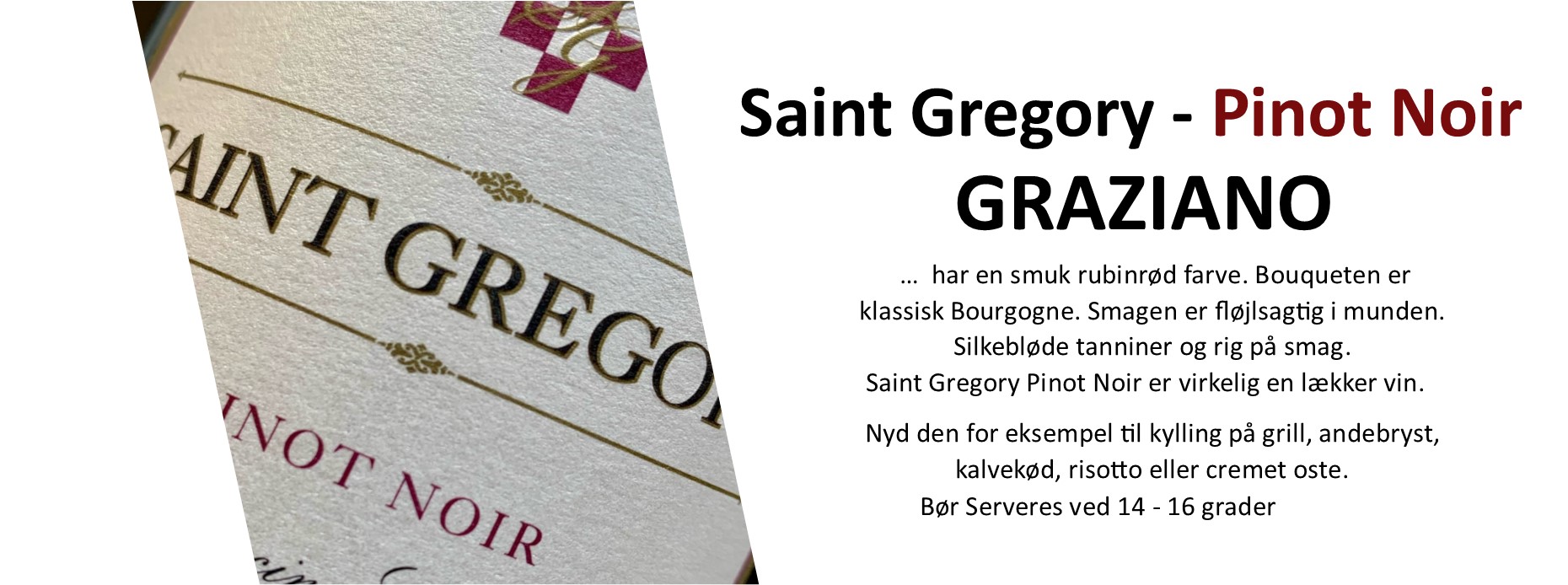 Saint Gregory Pinot Noir Graziano banner 2