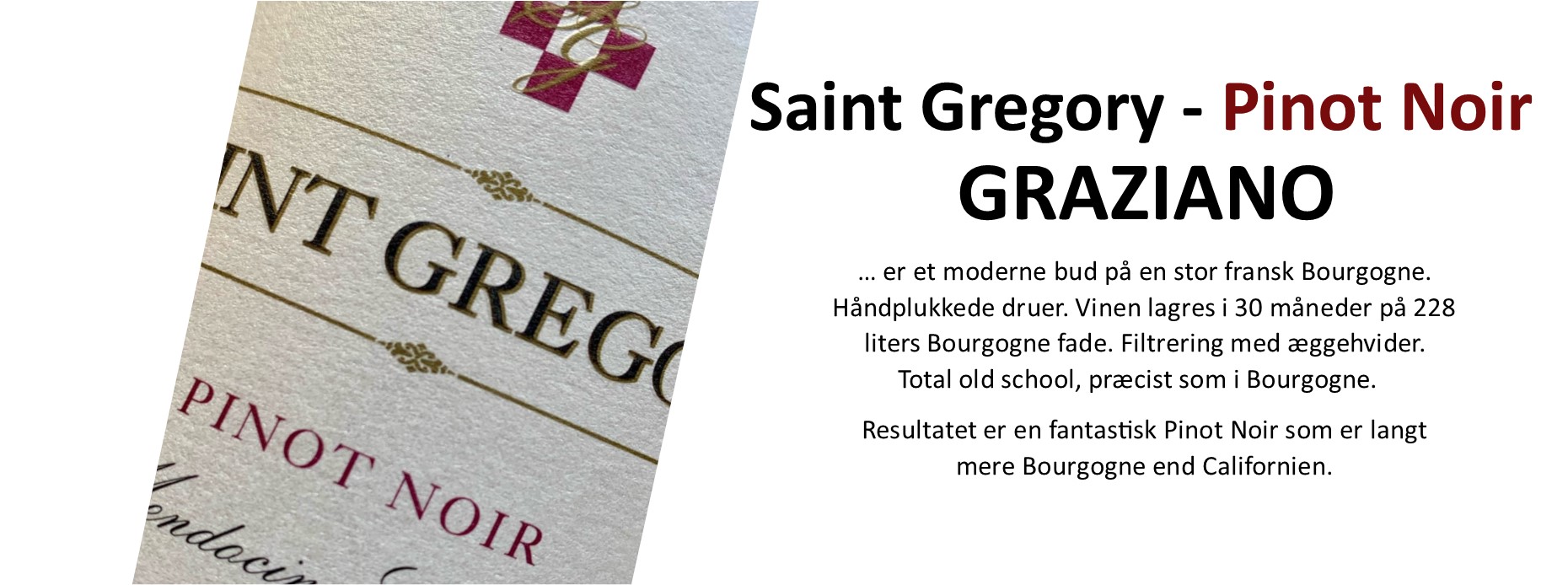 Saint Gregory Pinot Noir Graziano banner