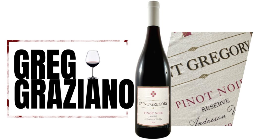 Saint Gregory Pinot Noir Reserve Graziano banner 2